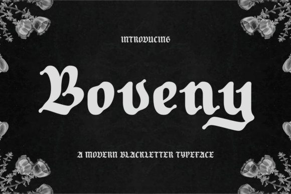 Boveny Typeface: Modern Blackletter for Bold Branding