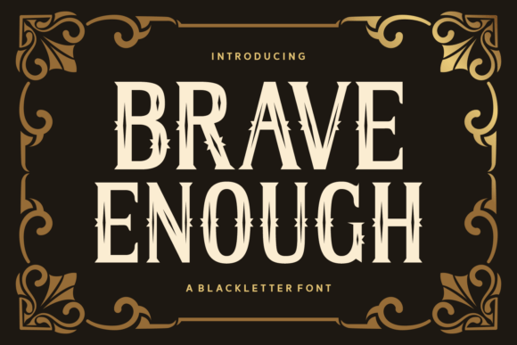 Brave Enough Typeface for Vintage Branding