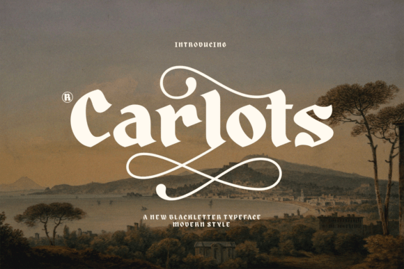 Carlots Font: A Modern Blackletter for Bold Branding