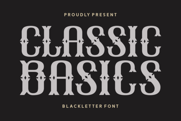 Classic Basics: A Timeless Blackletter Font for Makers