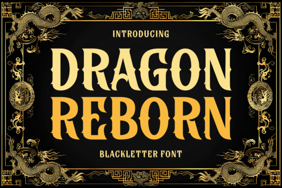 Dragon Reborn Typeface for Bold Branding