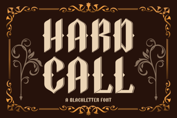 Hard Call: A Bold Blackletter Typeface for Editorial Design