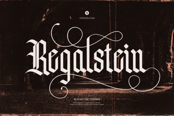 Regalstein: The Ultimate Blackletter Font for Gothic Design