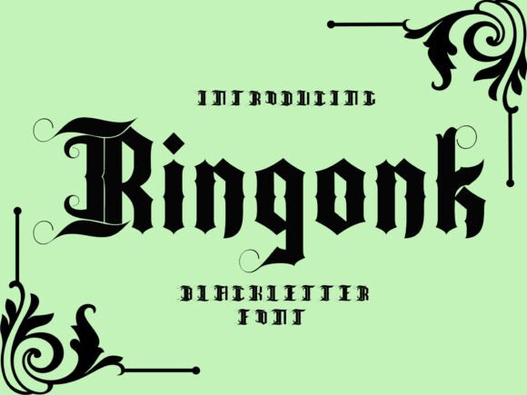 Ringonk: A Bold Blackletter Font for Branding